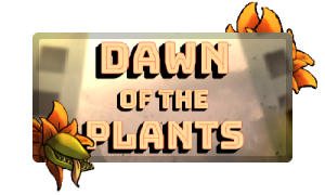 Dawn of the Plants
